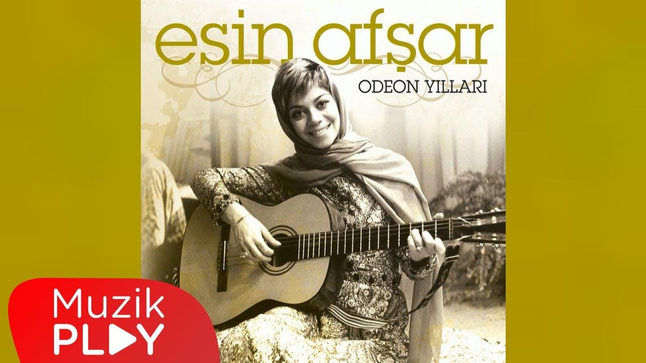  - Esin Afşar