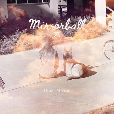  - Mirrorball