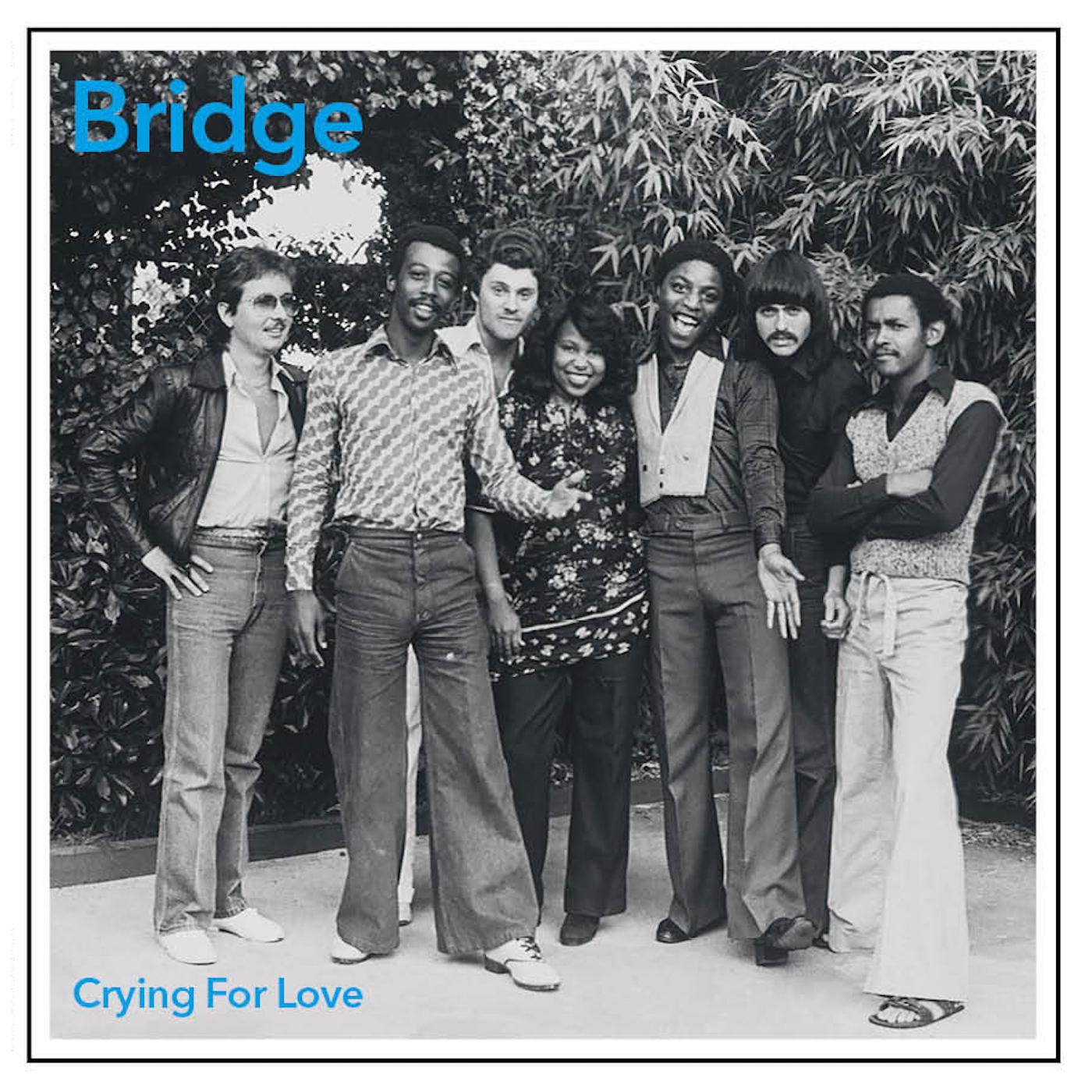 Crying For Love - BRIDGE