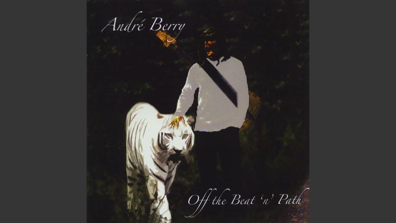  - Andre Berry