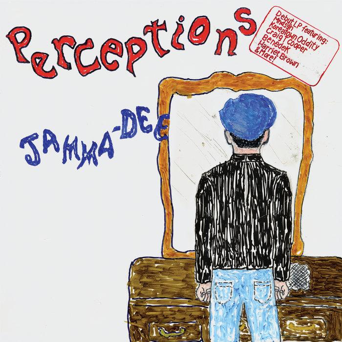 Perceptions - Jamma-Dee