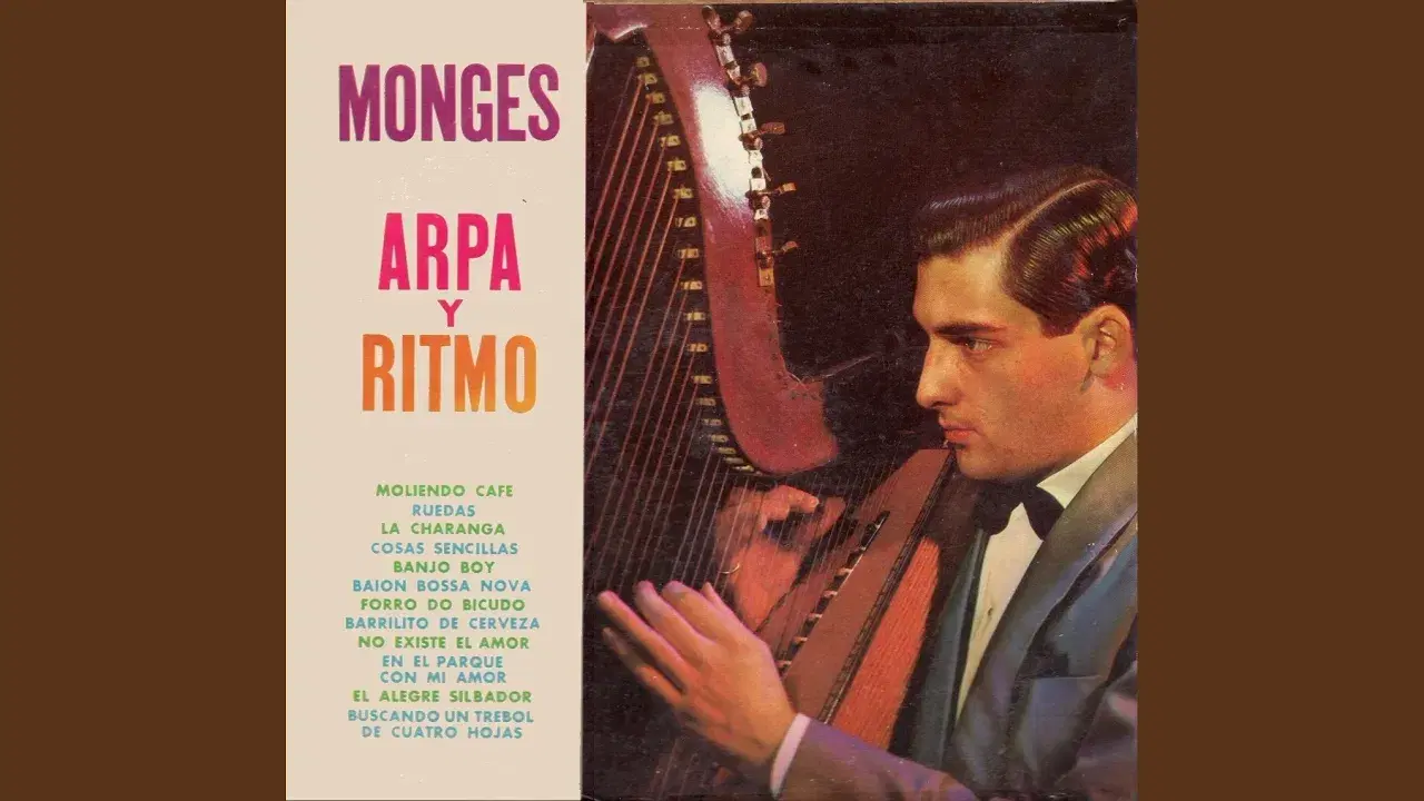 Moliendo Cafe - Amadeo Monges y Su Arpa