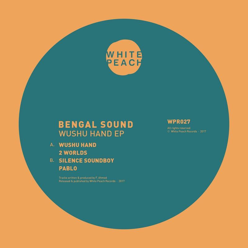 Wushu Hand EP - Bengal Sound
