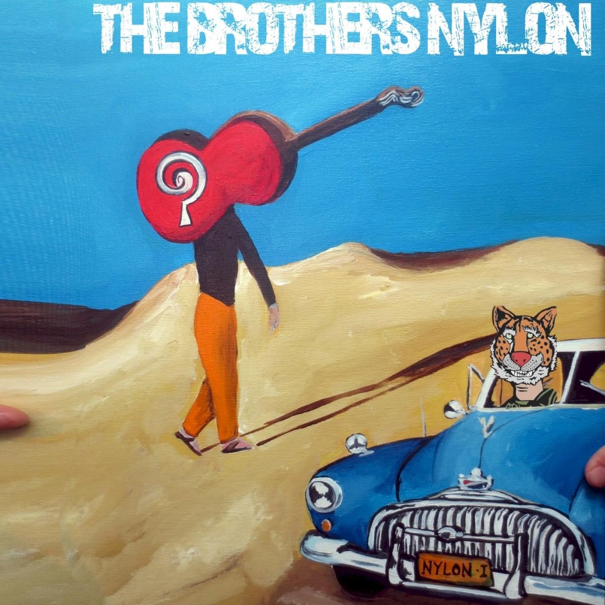 The Brothers Nylon - The Brothers Nylon