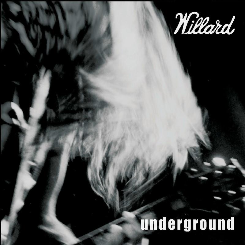 Underground - Willard