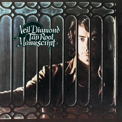 Tap Root Manuscript - Neil Diamond