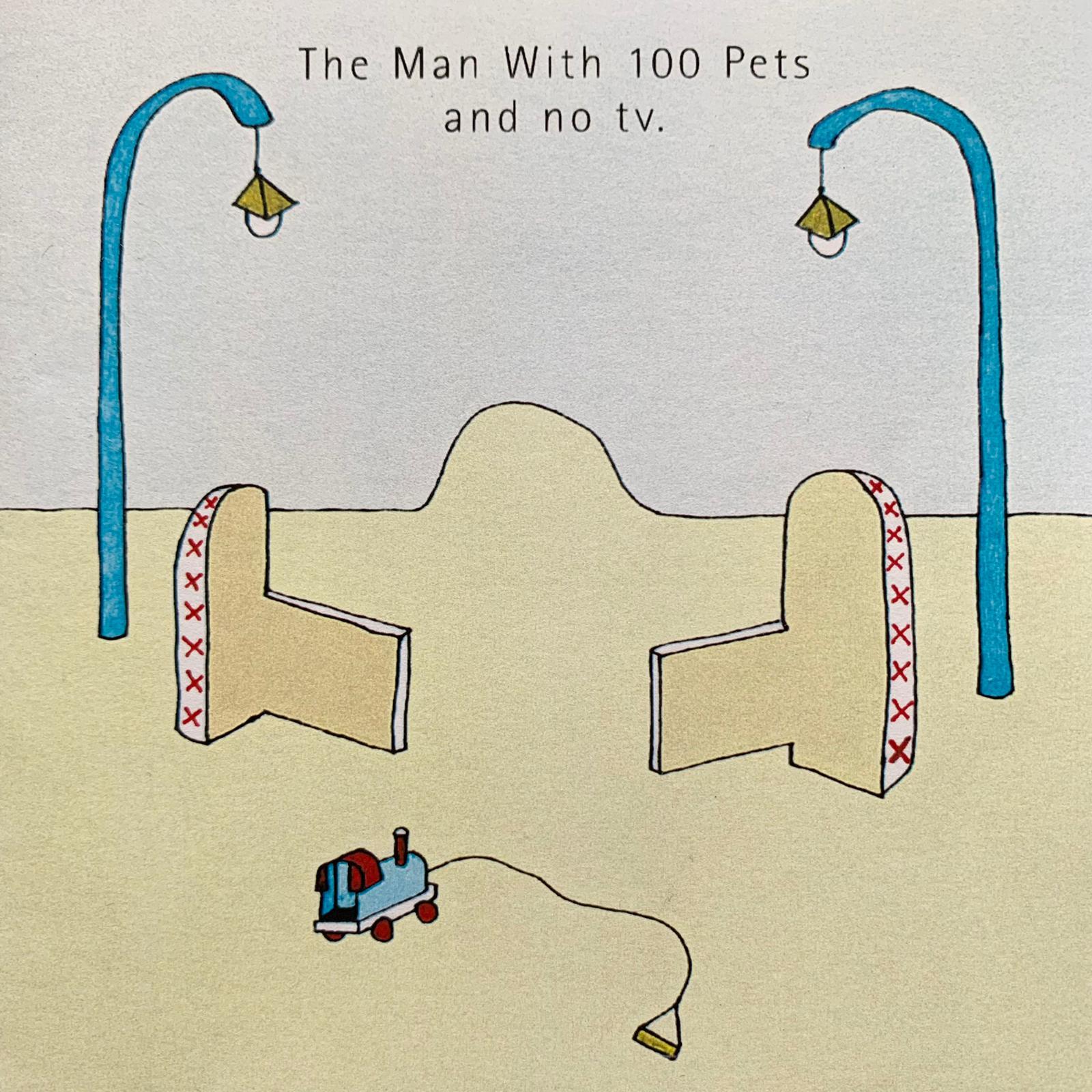 the man with 100 pets and no TV - 100 Pets