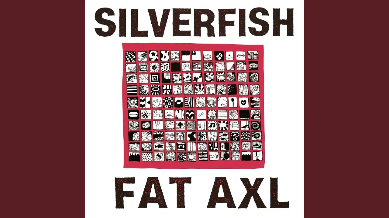 Fat Axl - Silverfish