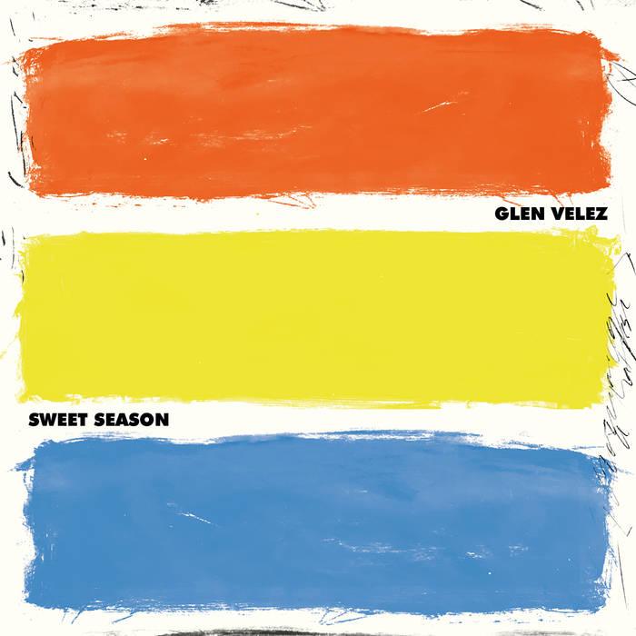 Sweet Season - Glen Velez