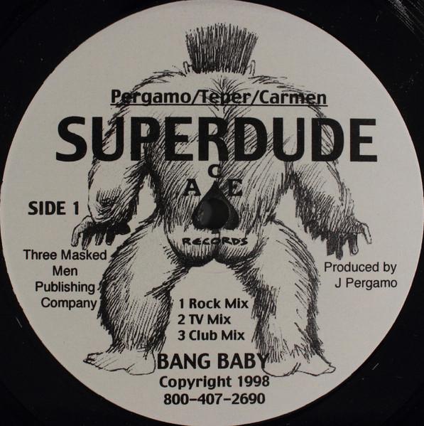  - Superdude