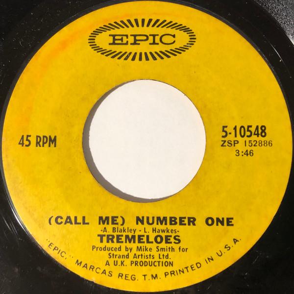 (Call Me) Number One  - The Tremeloes