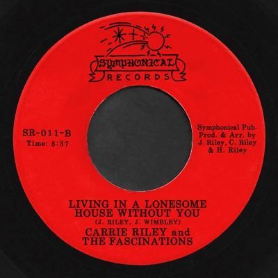 Florida Funk: Funk 45s from the Alligator State (1968-75) - Carrie Riley & The Fascinations