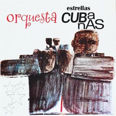  - Orq. Estrellas Cubanas