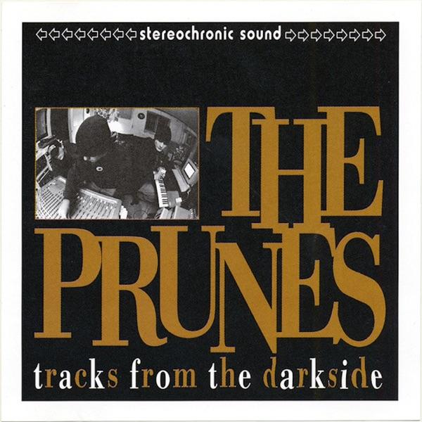  - The Prunes