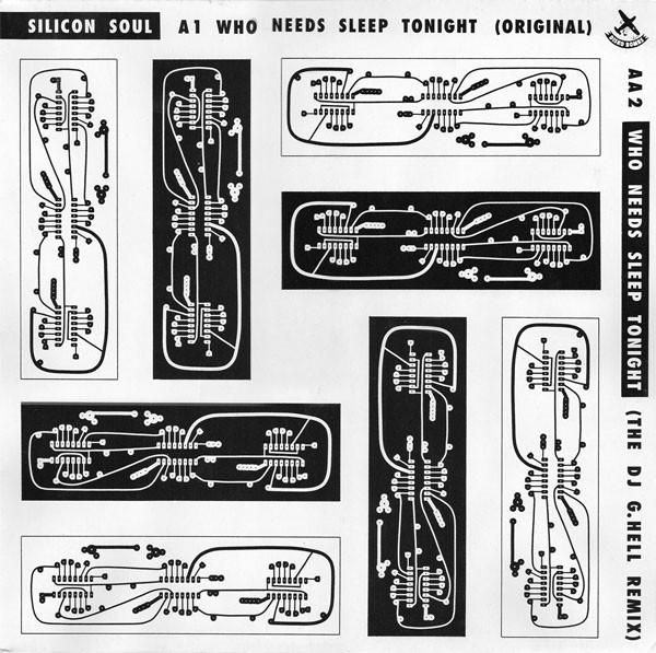Who Needs Sleep Tonight Remixes - Silicon Soul