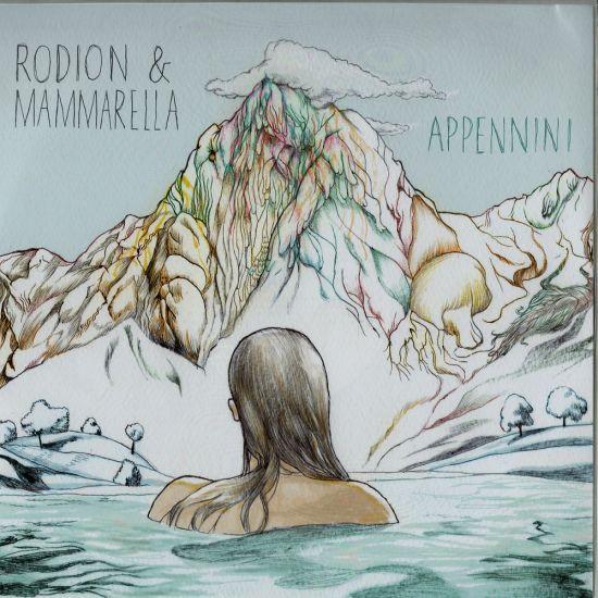 Appennini - Rodion & Mammarella