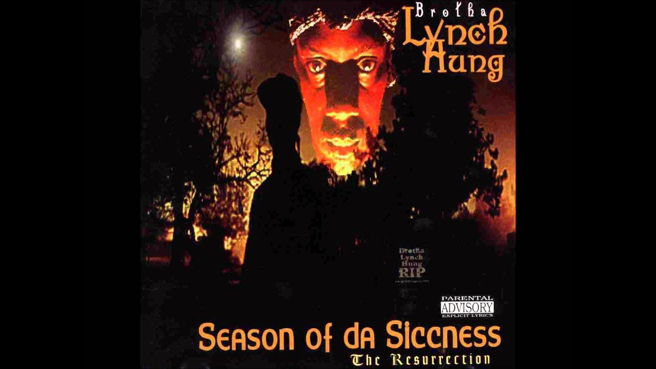  - Brotha Lynch Hung