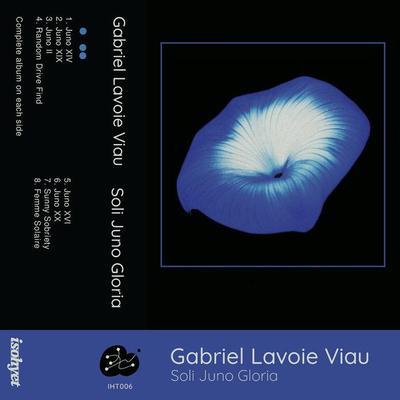 Soli Juno Gloria - Gabriel Lavoie Viau