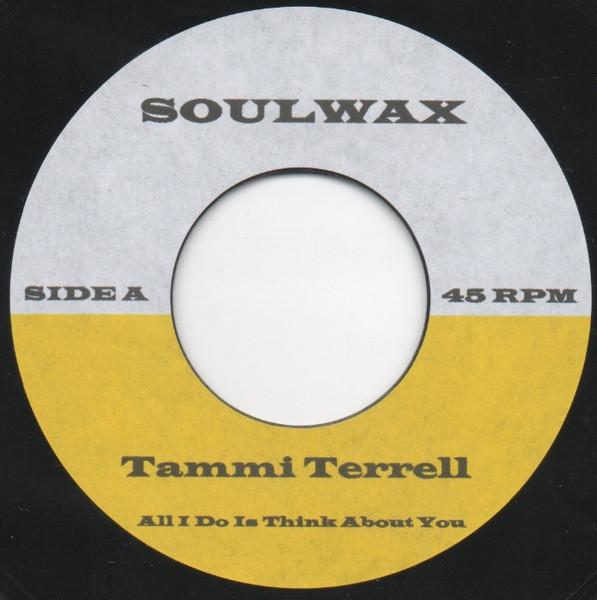 All I Do Is Think About You - Tammi Terrell