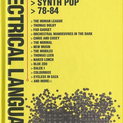 Electrical Language (Independent British Synth Pop 78-84) - 100% Manmade Fibre