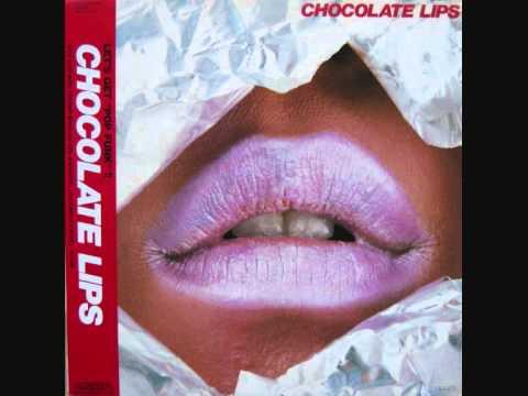  - Chocolate Lips