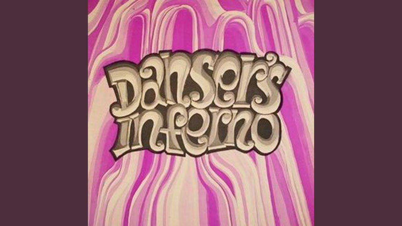  - Danser's Inferno