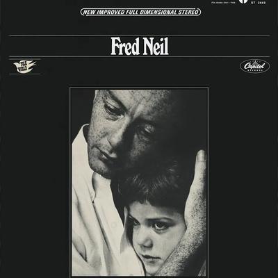 The Many Sides Of Fred Neil (Disc 1) - Fred Neil