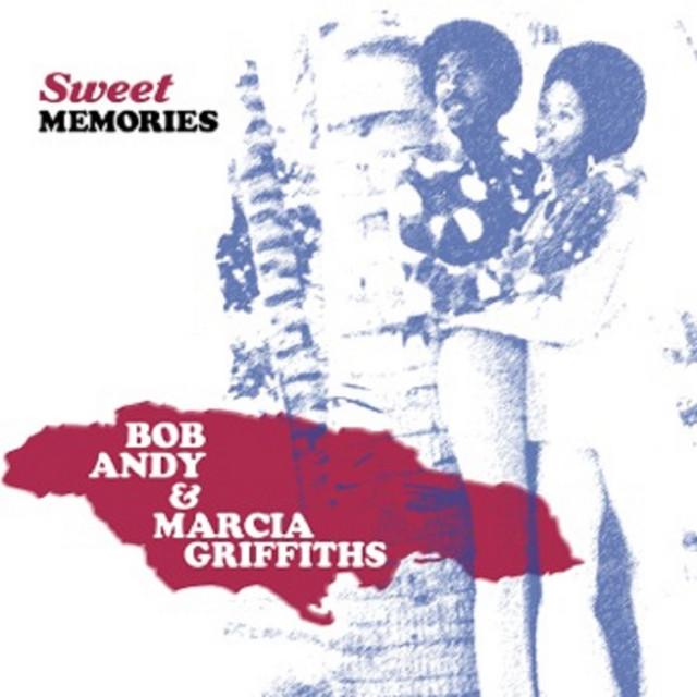 Sweet Memories - Bob Andy & Marcia Griffiths