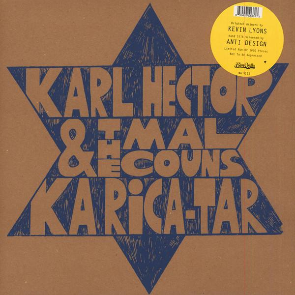 Ka Rica-Tar - Karl Hector & The Malcouns