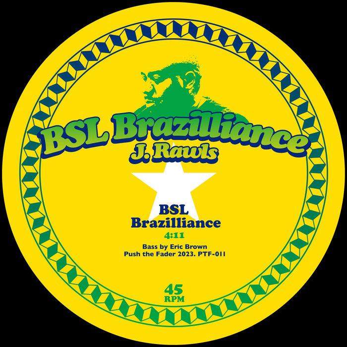 BSL Brazilliance - J. Rawls
