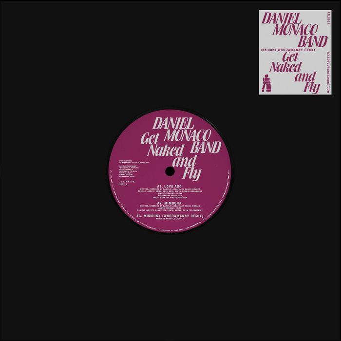 Get Naked & Fly - Daniel Monaco