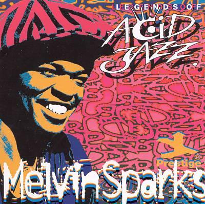  - Melvin Sparks