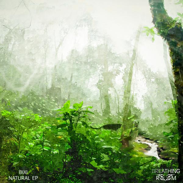 Natural EP - Bixi