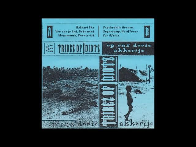 Op Ons Dooie Akkertje - Tribez Of Idiotz