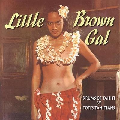  - Toti’s Tahitians