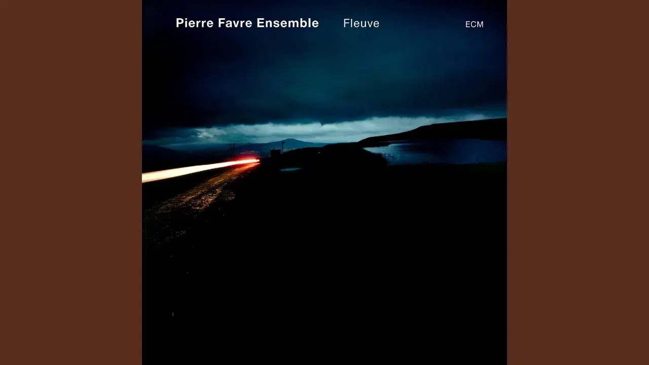 Fleuve - Pierre Favre Ensemble