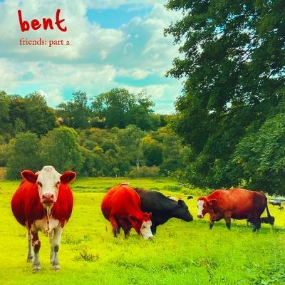Friends - Bent, Crazy P