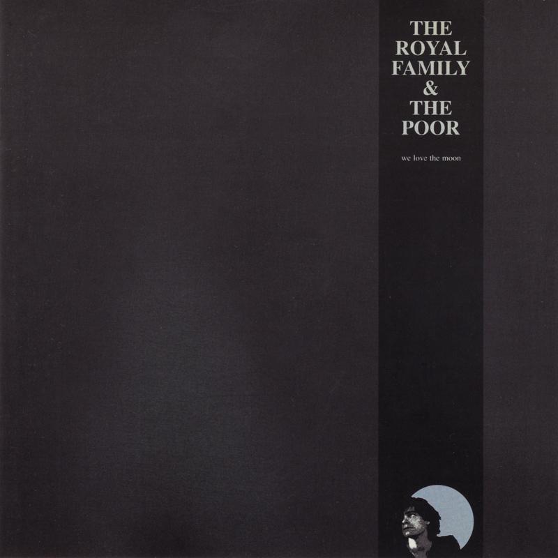 We Love the Moon - The Royal Family and the Poor