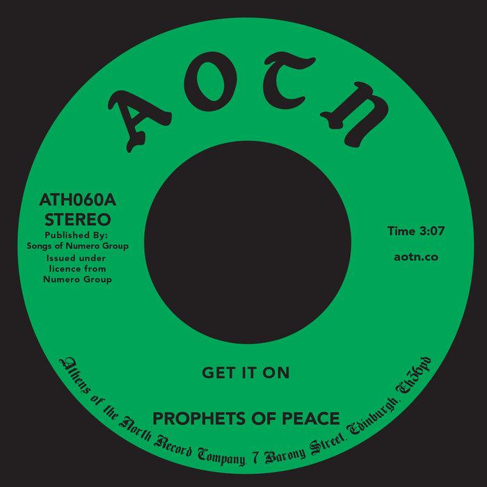 Get it On / You Can Be - Prophets Of Peace