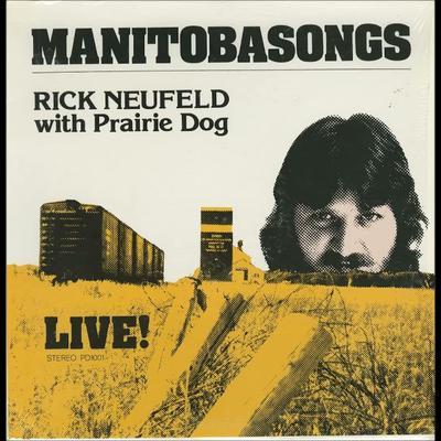  - Rick Neufeld with Prairie Dog