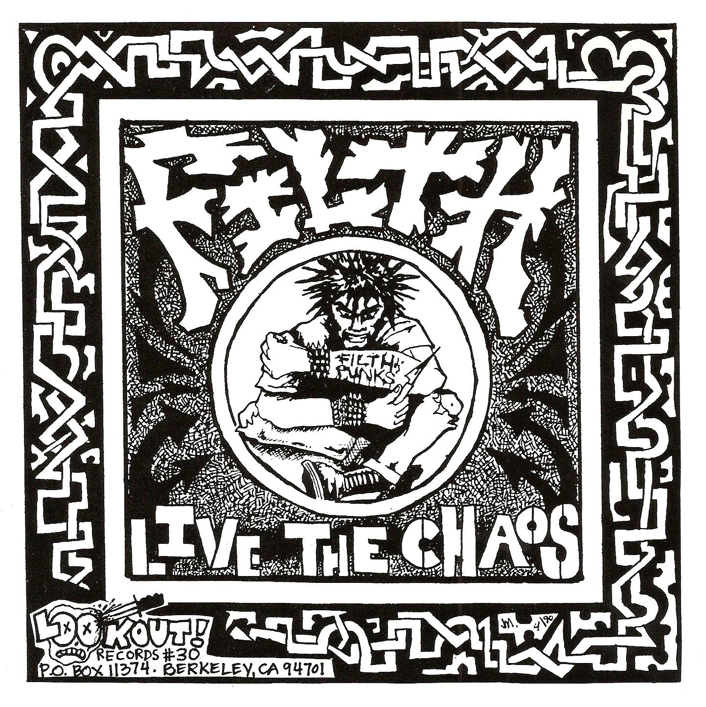 Live the Chaos - Filth