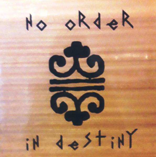No Order in destiny - F Ingers