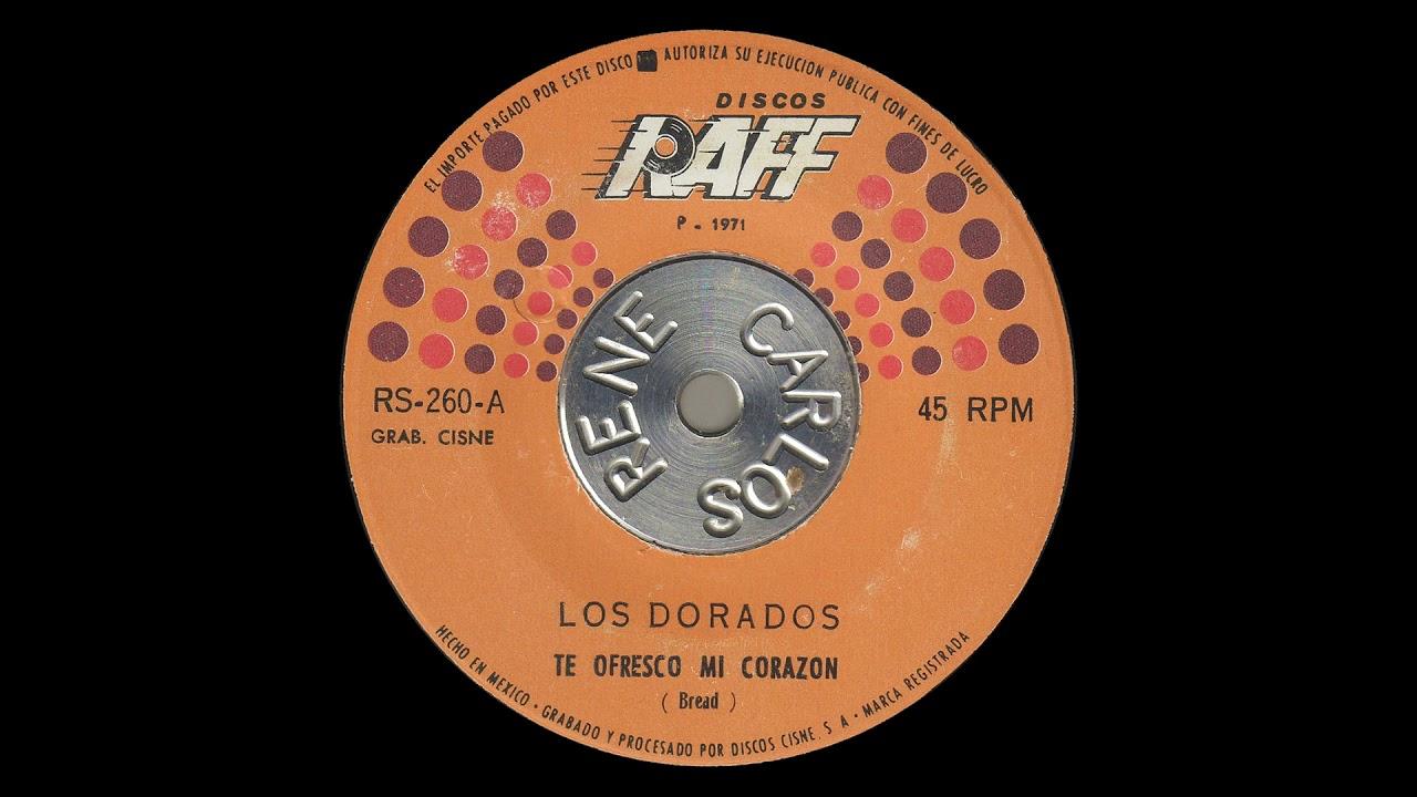 Te Ofresco Mi Corazon - Los Dorados
