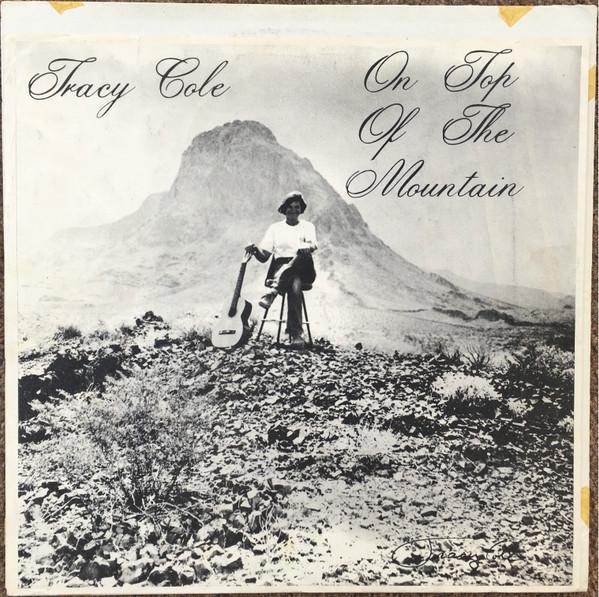 On Top Of The Mountain - Tracy Cole