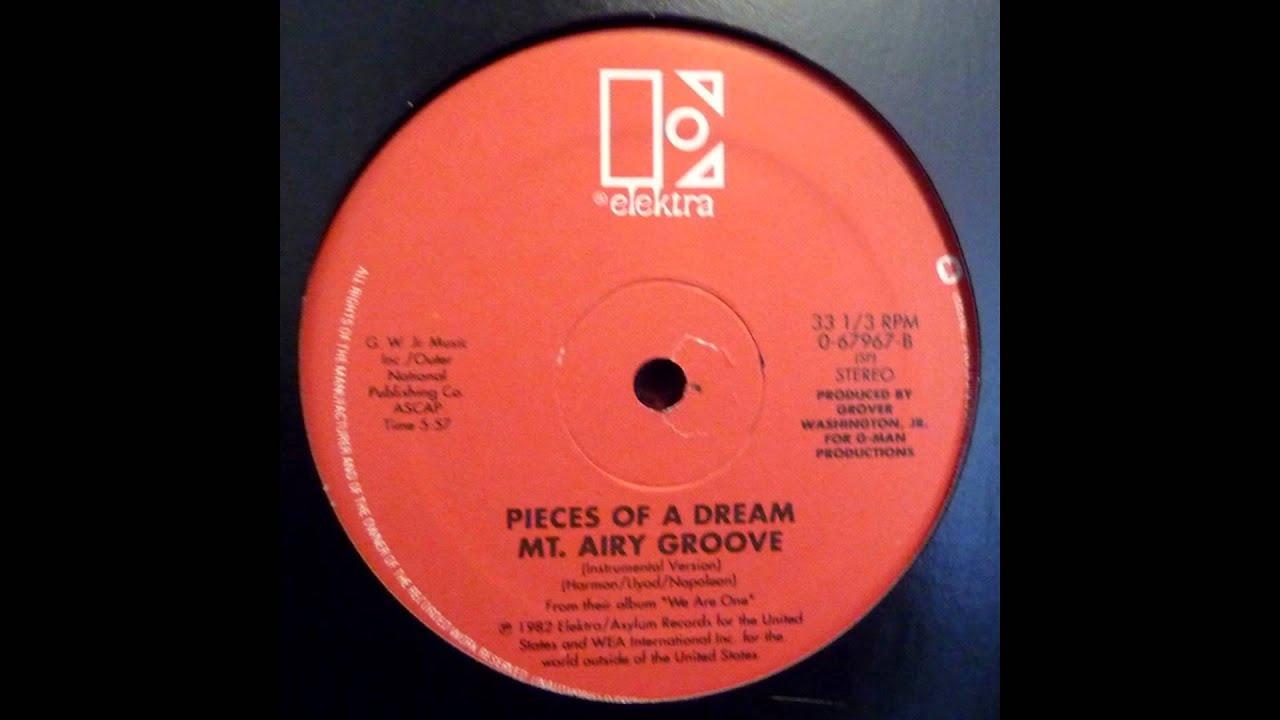 Mt. Airy Groove - Pieces Of A Dream