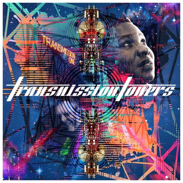 Transmission One (Luke Una Bombers label) - Transmission Towers