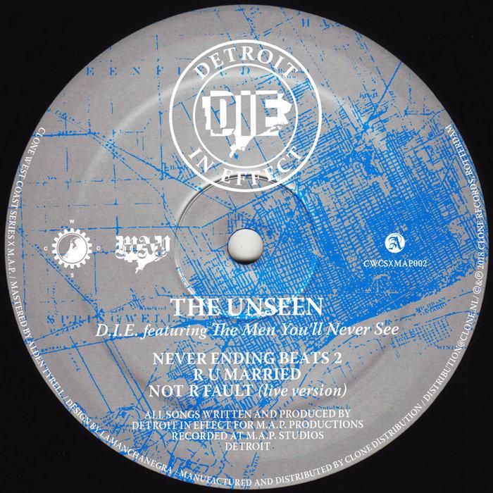 The Unseen - D.I.E. feat. The Men You'll Never See