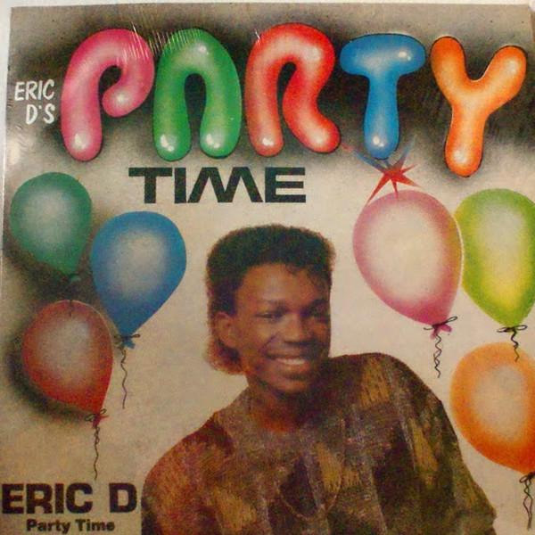 Party Time - Eric D