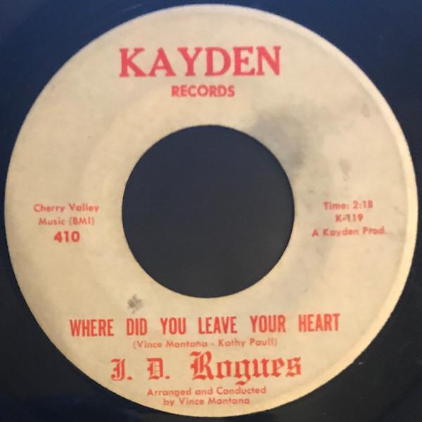 Where Did You Leave Your Heart / Why Did God Make Girls - JD Rogues