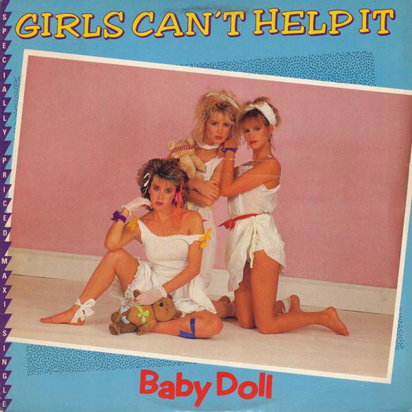 Baby Doll - Girls Can't Help It